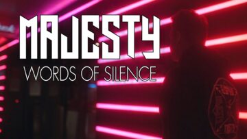 MAJESTY – Words of Silence