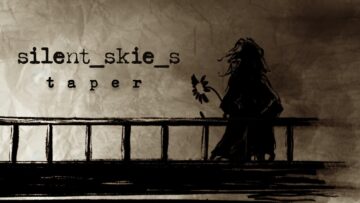 SILENT SKIES – Taper