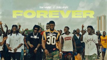 Tion Wayne x Shallipopi – Forever