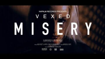 VEXED – Misery