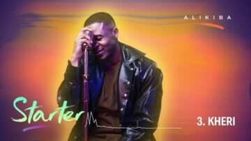 Alikiba – Kheri {Track No.3}