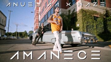 Anuel AA & Haze – Amanece