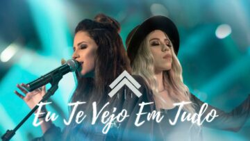 Eu Te Vejo Em Tudo – Casa Worship
