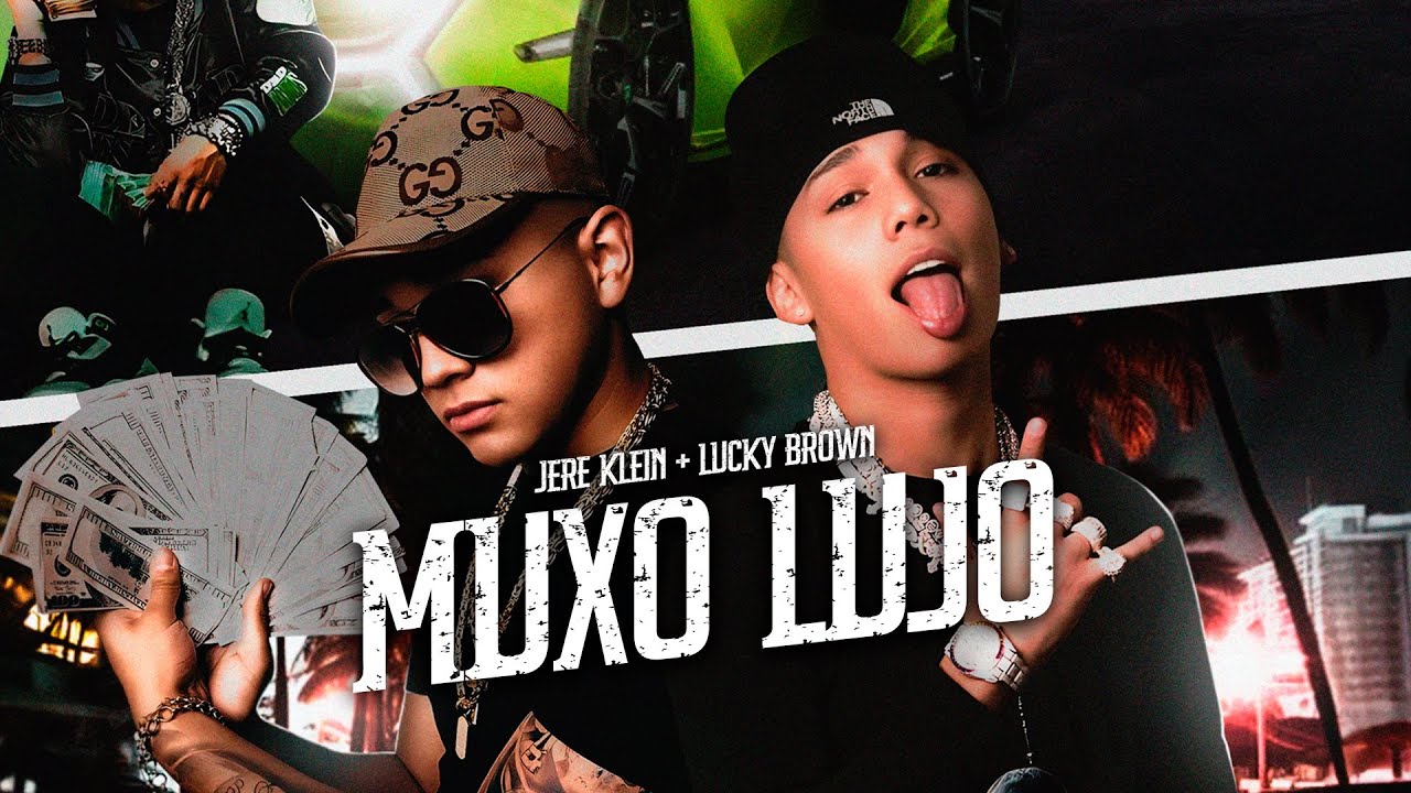 Jere Klein – Muxo Lujo Ft. Lucky Brown