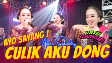 Niken Salindry – APT Thailand X Sayang Culik Aku Dong