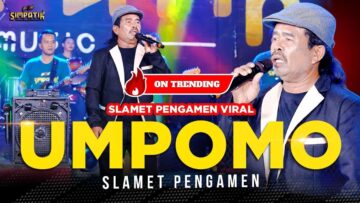 Slamet Pengamen – Umpomo