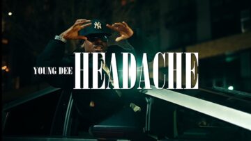 Young Dee – Headache