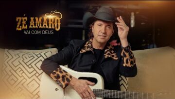 Zé Amaro – Vai com Deus