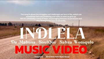 Da Mabusa, SoulQue & Sabza Womqulo – Indlela