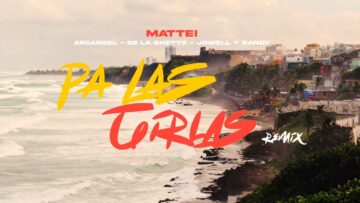 Mattei, Arcangel, De La Ghetto, Jowel & Randy – Pa las girlas (Remix)
