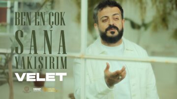 Velet – Ben En Çok Sana Yakışırım