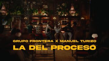 Grupo Frontera, Manuel Turizo – La Del Proceso
