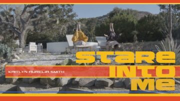 Kaitlyn Aurelia Smith – Stare Into Me