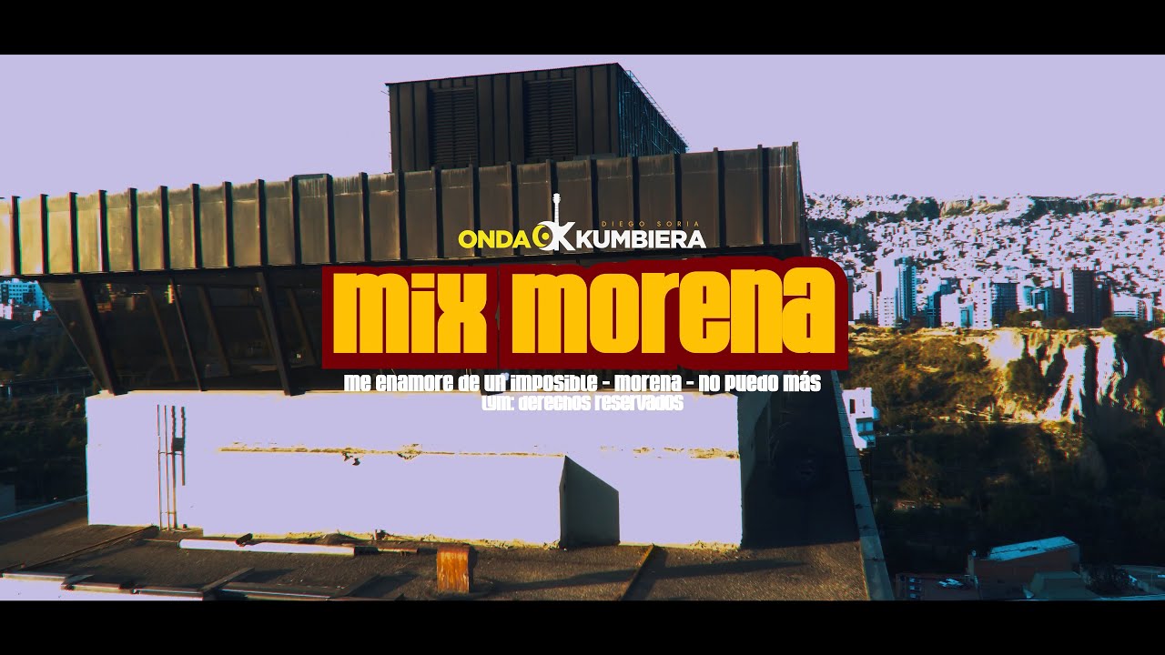 ONDA KUMBIERA – MIX MORENA
