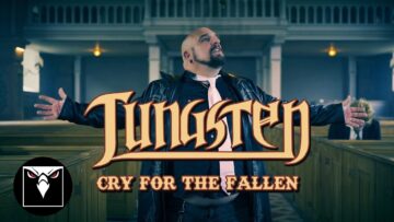 TUNGSTEN – Cry For The Fallen