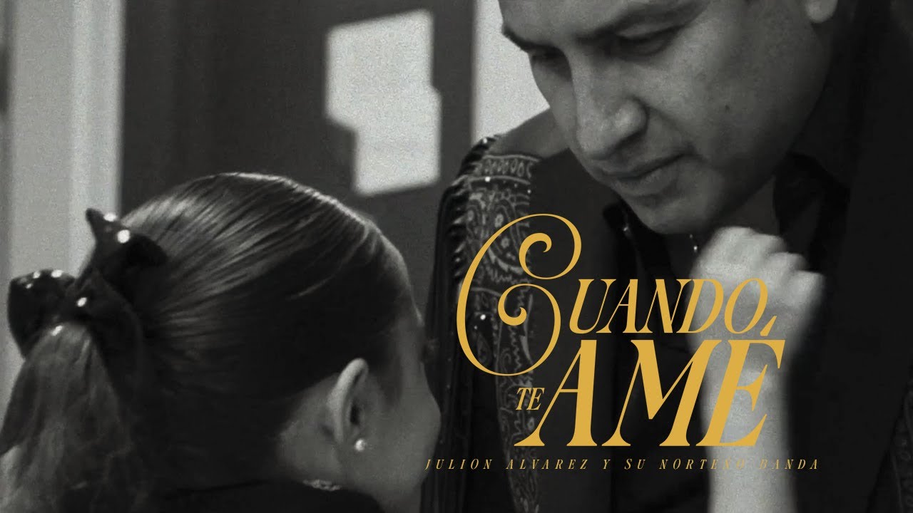 Julión Álvarez y su Norteño Banda – Cuando Te Amé