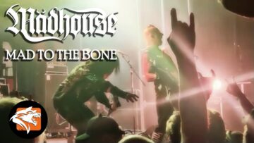 MÄDHOUSE – Mad to the Bone