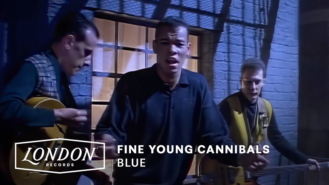 Fine Young Cannibals – Blue