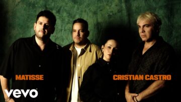 Matisse, Cristian Castro – Conmigo Sin Ti