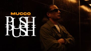MUCCO – PUSH PUSH