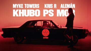 Myke Towers, Kris R & Alemán – K HUBO PS MOR