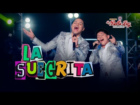 Orquesta La Bella Luz – La Suegrita