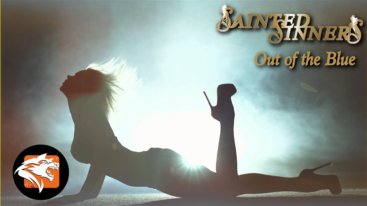 SAINTED SINNERS – Out of the Blue