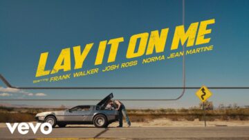 Frank Walker, Josh Ross, Norma Jean Martine – Lay It On Me