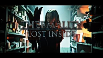 Thermality – Lost Inside