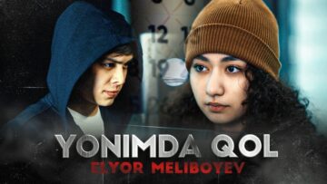 Elyor Meliboyev – Yonimda qol