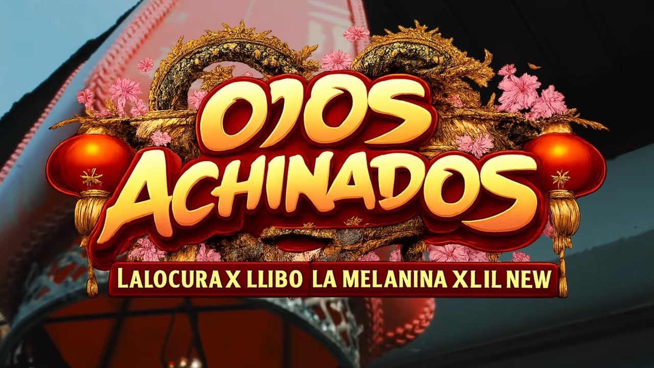 Lalocura, Lil New, Llibo – Ojos Achinados