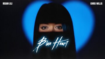 REGAN LILI & CHRIS WILLIS – BLUE HEART