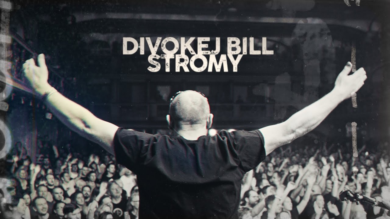 Divokej Bill – Obejmi stromy