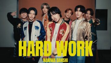 なにわ男子 – HARD WORK