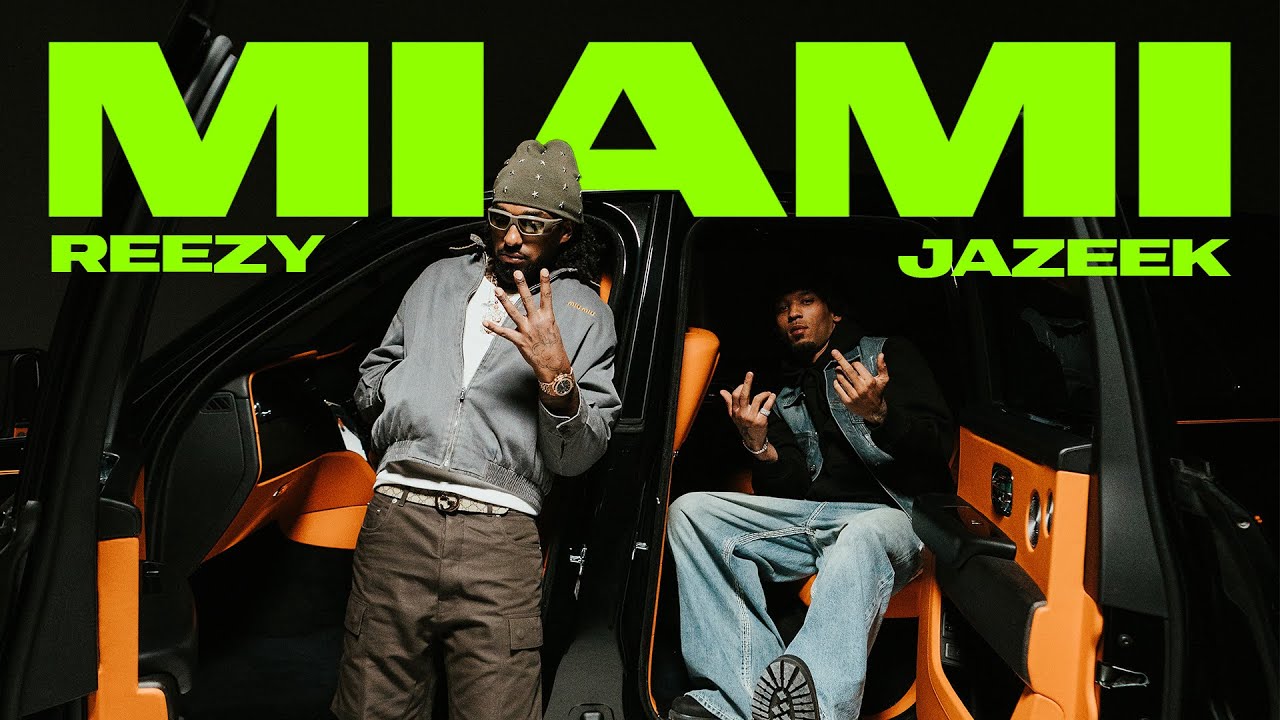 Jazeek ft. reezy – Miami