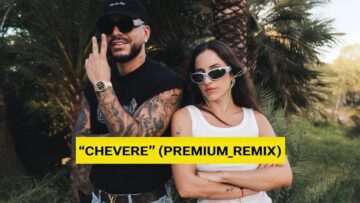 ARIA VEGA, Ryan Castro – CHÉVERE (premium_remix)