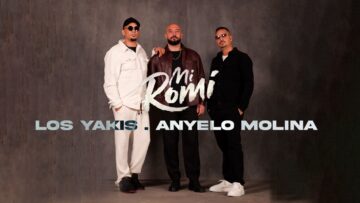 Los Yakis, Anyelo Molina – Mi Romi