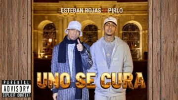 Uno Se Cura – @EstebanRojas06 x @Pirlo420