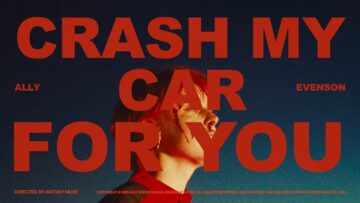 Ally Evenson – Crash My Car For You
