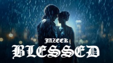 Jazeek – Blessed