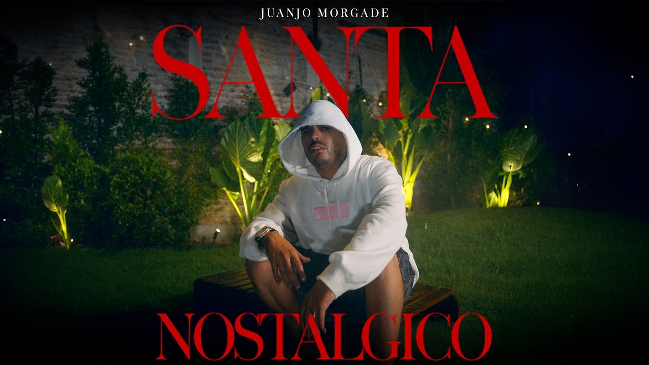 Juanjo Morgade – Santa, Nostálgico