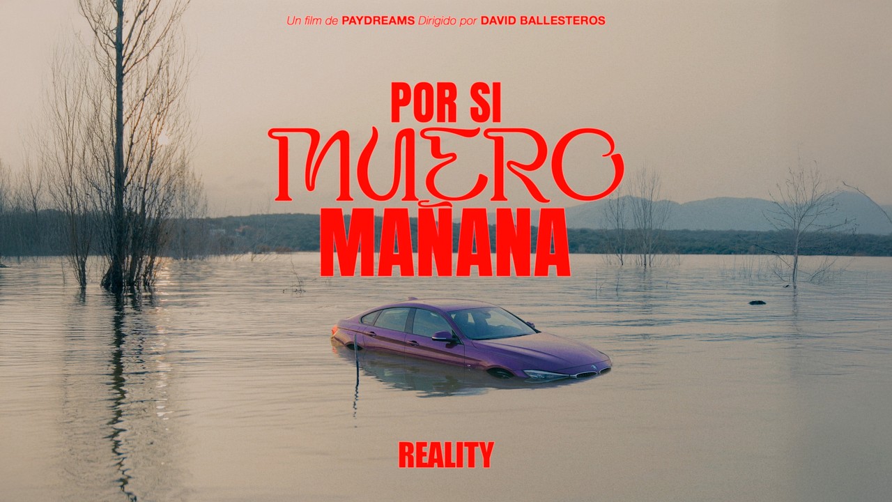 Reality – Por Si Muero Mañana