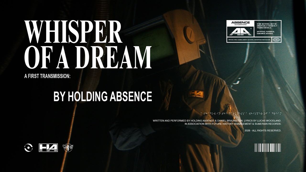 HOLDING ABSENCE – Whisper of a Dream