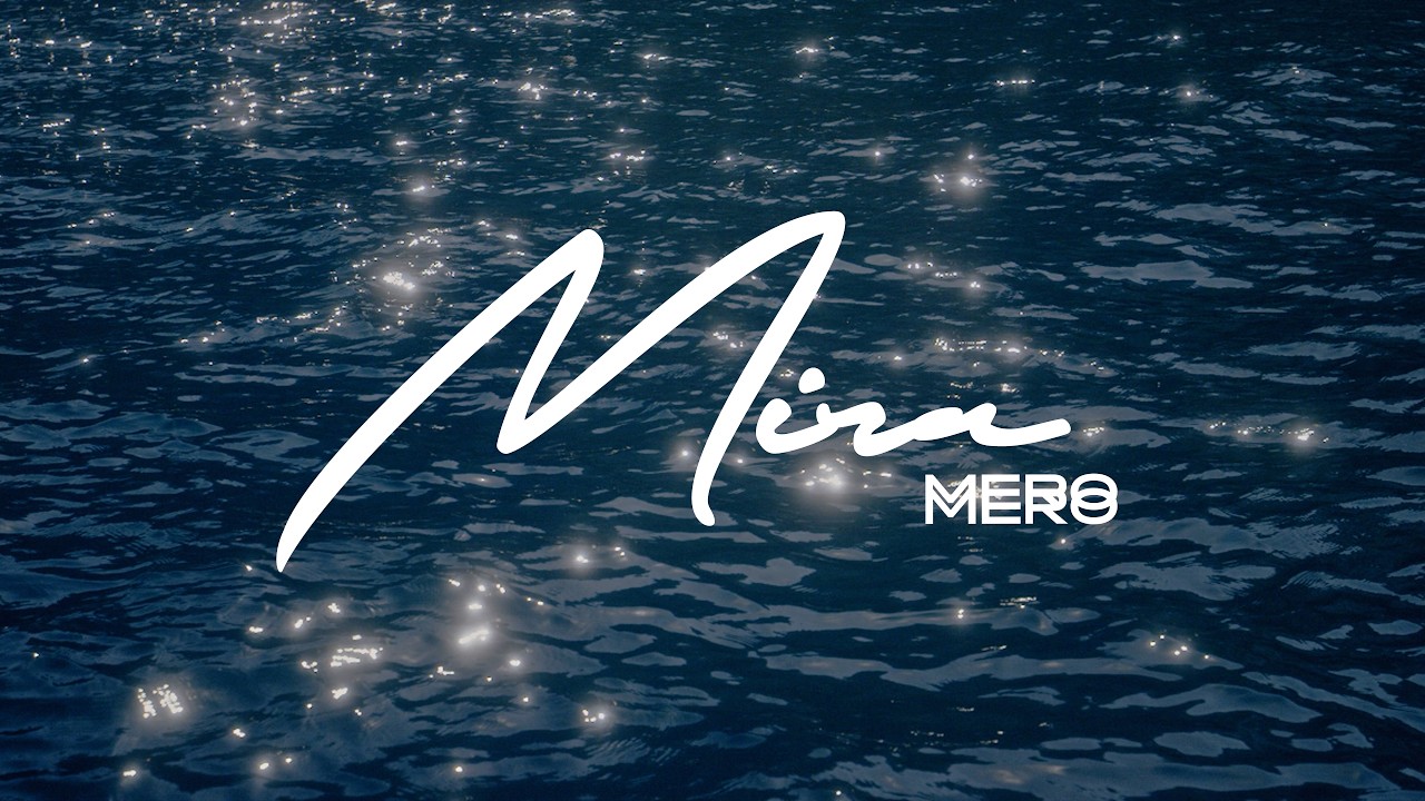 MERO – Mira